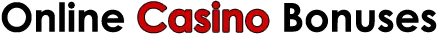 Online Casino Bonuses